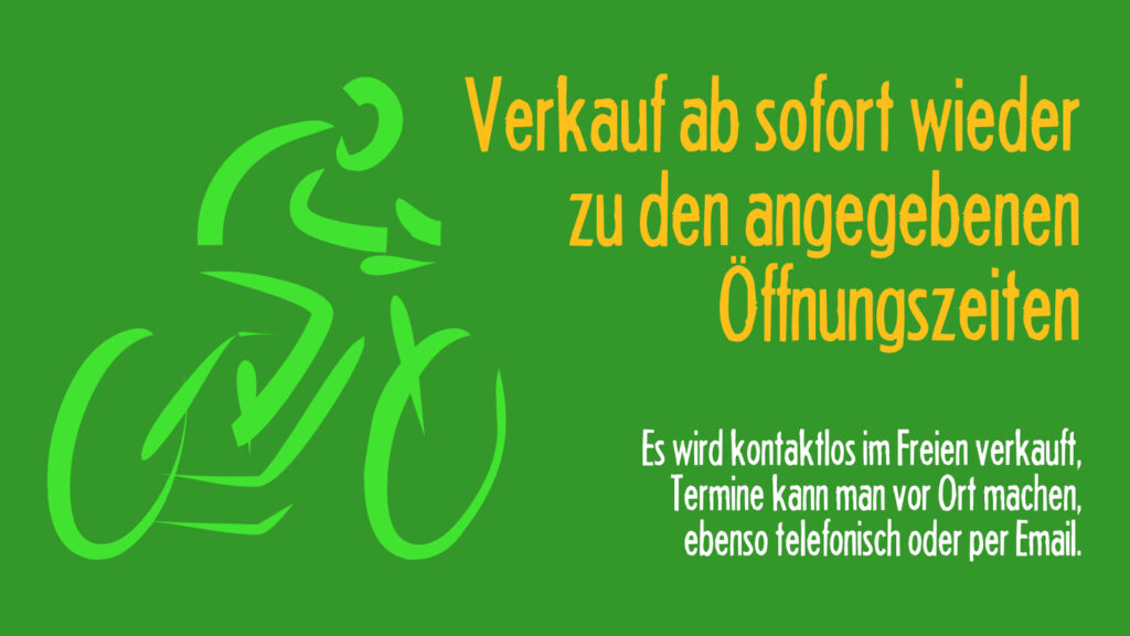 Read more about the article Fahrräder – Verkauf wieder zu den angegebenen Öffnungszeiten